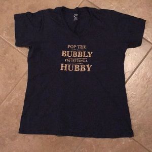 “Pop the Bubble I’m getting a hubby” T-shirt